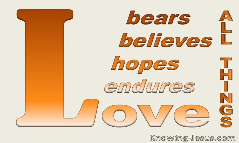 1 Corinthians 13:7 Love Bears All Things (orange)